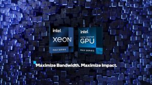 Intel 針對 HPC 與 AI 高效能運算推出 Max 系列 Xeon GPU 與資料中心 GPU ， Sapphire Rapids HBM 與 Ponte Vecchio 為首世代產品線-職人選物