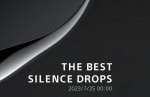 Sony 將於台灣時間 7 月 25 舉辦 The Best Silence Drops ,應為 WF-1000XM5 主動降噪真無線耳機線上發表會-職人選物
